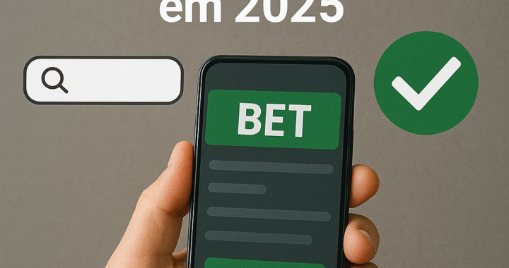 Como Escolher o Melhor Site de Apostas Online em 2025